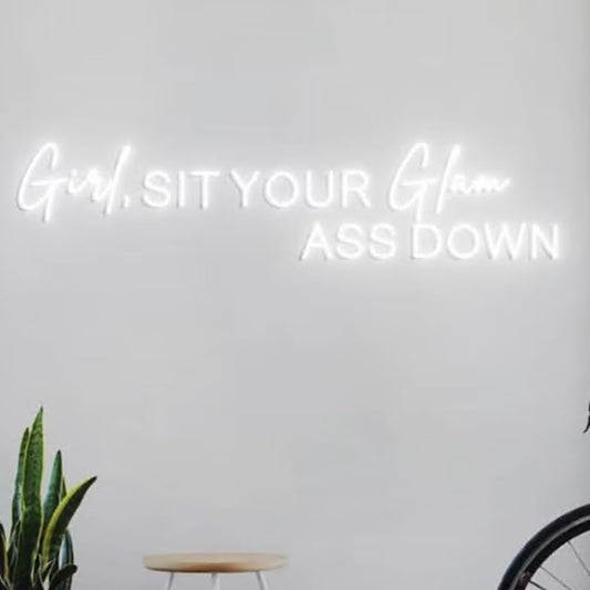 Girl Sit Your Glam Ass Down Neon Sign, Personalized Neon Light Salon Wall Idea, Glam Salon Signs Wall, Salon Boss Business Sign Size:26x5inches